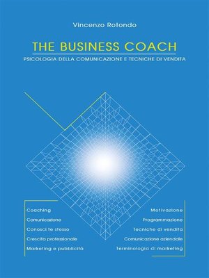 cover image of The Business Coach--Psicologia della comunicazione e tecniche di vendita